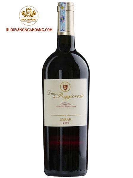 vang-duca-di-poggioreale-syrah-2005